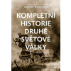 Kompletní historie druhé světové války (Olivier Wieviorka)