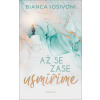 Až se zase usmíříme - Bianca Iosivoni