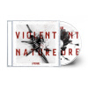 I PREVAIL VIOLENT NATURE CD
