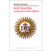 Papež František a jeho jezuitské kořeny - Stefan Kiechle