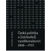 Česká politika a (východní) vystěhovalectví - Vratislav Doubek