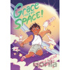 Grace Needs Space! - Benjamin A. Wilgus, Rii Abrego