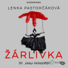 Žárlivka - Lenka Pastorčáková - online doručenie