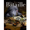 La Bataille, Tome 1