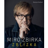 Miro Žbirka Zblízka