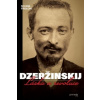 Dzeržinskij - Láska a revoluce