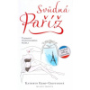 Svůdná Paříž - Tajemství francouzského dámského - Kathryn Kemp-Griffinová