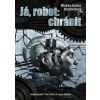 Já robot: Chránit