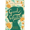 Good Wives - Louisa May Alcott