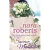 Savour the Moment - Nora Roberts