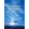 Okamihy života - Keblúšek Ladislav