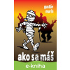 E-kniha Ako sa máš - Gustáv Murín