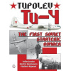 Tupolev Tu-4: The First Soviet Strategic Bomber