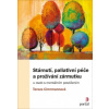 Stárnutí paliativní péče a prožívání zármutku - Cimrmannová Tereza a kol
