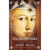 Italská mozaika - Juliette Benzoni