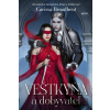 Veštkyňa a dobyvateľ - Carissa Broadbent