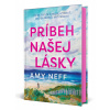 Príbeh našej lásky - Amy Neff