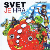 Svet je hra - Miloš Ferko