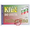 Kľúč do sveta bulharčina