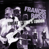 Rossi Francis - Live At St.Luke's London [CD]