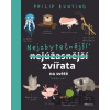 Nejzbytečnější zvířata na světě