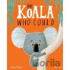 The Koala Who Could - Rachel Bright, Jim Field (ilustrácie)