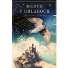 Mesto v oblakoch - Anthony Doerr