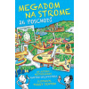 Megadom na strome 26 poschodí