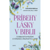 Príbehy lásky v Biblii - Shannon Bream