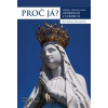 Proč já? - Moriauová Bernadette