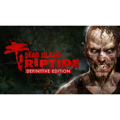Dead Island: Riptide Definitive Edition | PC Steam