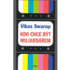 Kdo chce být miliardářem - Vikas Swarup