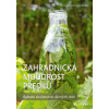 Zahradnická moudrost předků - Inga-Maria Richbergová