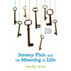 Jeremy Fink and the Meaning of Life