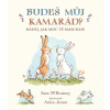 Svojtka Budeš môj kamarát? Hádaj, ako veľmi ťa mám rád!