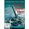 Eisenbahngeschütze & Schwere Artillerie - Gustav - Dora - Thor (DVD)