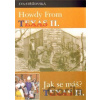 Howdy from Texas II. /Jak se máš? Texas II. - Eva Střížovská