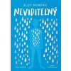 Neviditeľný - Eloy Moreno