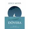 Neotrasiteľná dôvera (Joyce Meyer)(Brožovaná)