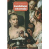 Zneklidňující svět zrcadel - Lukavec Jan