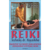 Reiki techniky Dr.Hyashiho - Frank Arjava Peter; Tadao, Yamaguchi; Chujiro, Hayashi