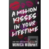 A Million Kisses In Your…
