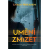 Umění zmizet - Sarah Pekkanen