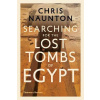 Searching for the Lost Tombs of Egypt