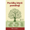 Povídky, které pomáhají - Michaela Klevisová, Barbara Nesvadbová, Petra Soukupová, Michal Viewegh, Iva Pekárková, Sára Saudková