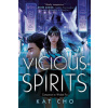 Vicious Spirits