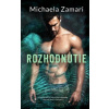 Rozhodnutie, 2. vyd. - Zamari Michaela