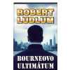 Bourneovo ultimátum - Robert Ludlum