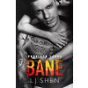 Bane Prokletá láska (4) - L. J. Shen