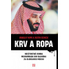 Krv a ropa - Bradley Hope, Justin Scheck